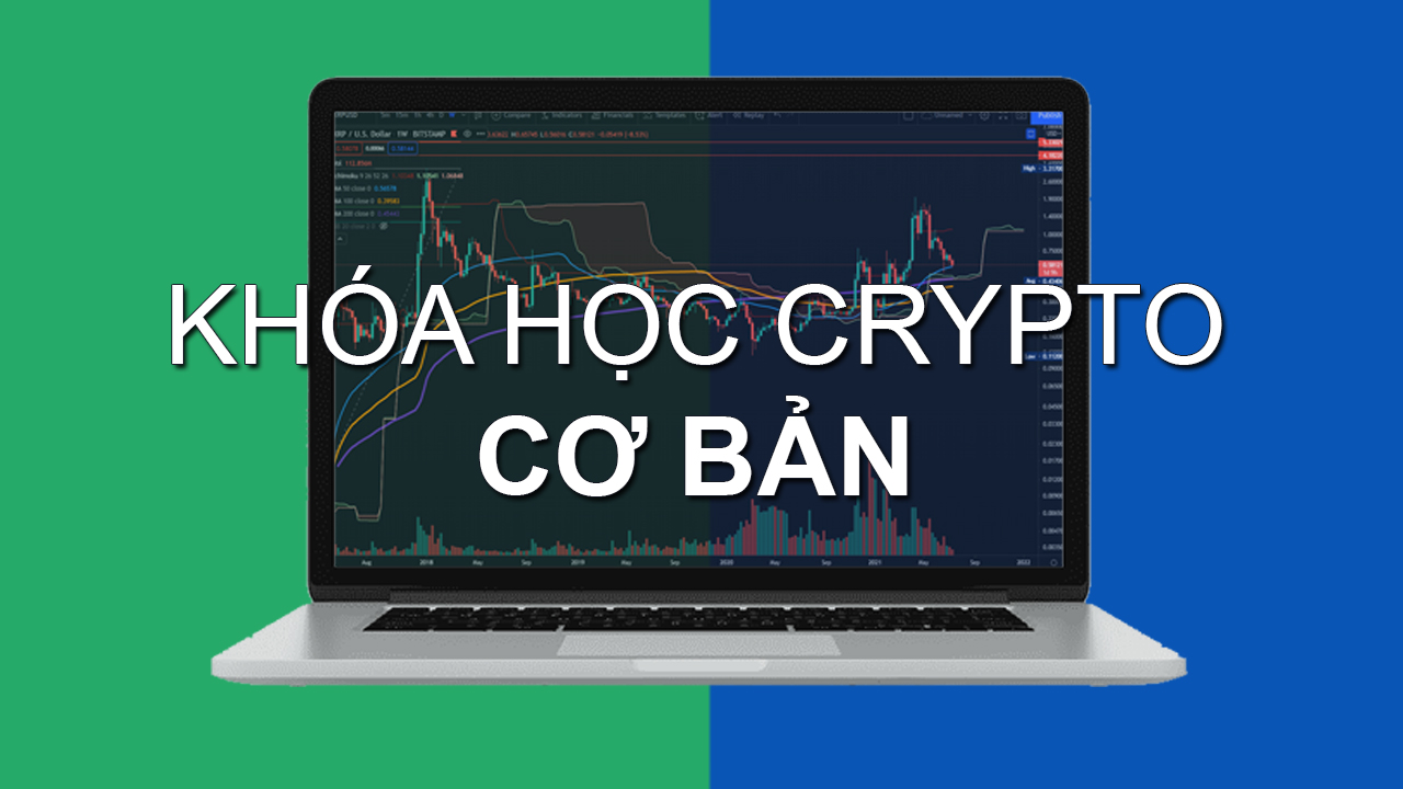 Khóa học phân tích kỹ thuật Crypto cơ bản